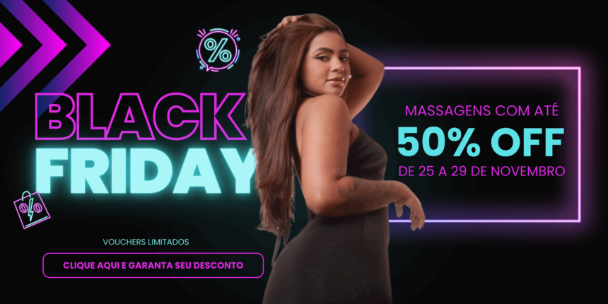 Grande Promoção Black Friday de Massagens: Descontos de Até 50% de 25 a 29 de Novembro no Espaço Terapias